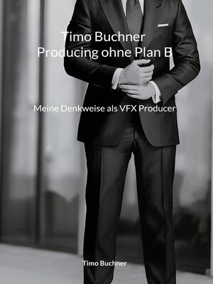 cover image of Timo Buchner Producing ohne Plan B